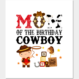 Mom of The Birthday Cowboy 1st First Birthday Cowboy Western Rodeo Party Posters and Art